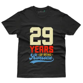 29 Years Awesome T-Shirts - 29 Birthday T-Shirts Collection